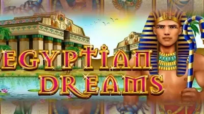 egyptian dreams